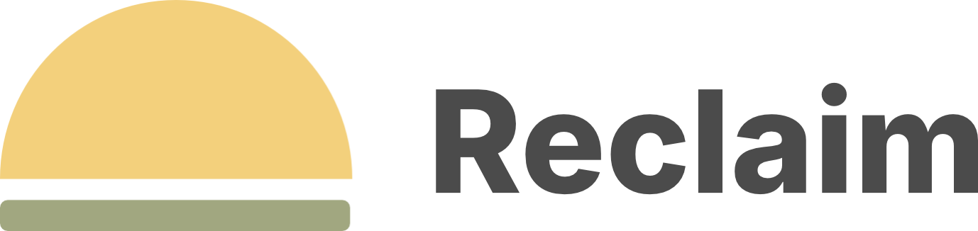 Reclaim