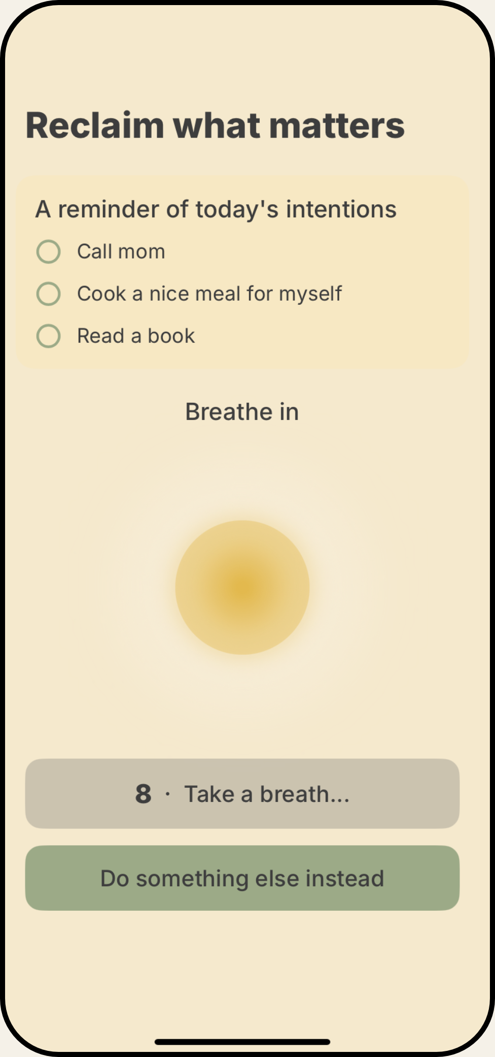 Reclaim app — a reminder of today's intentions with a breathing exercise