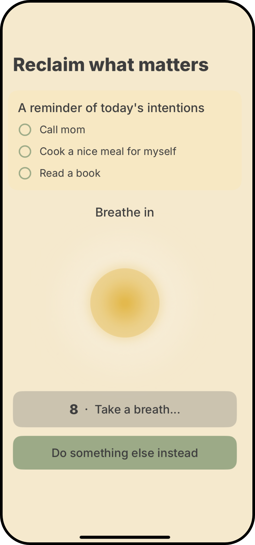Reclaim app reminding you of today's intention when you open a distracting app